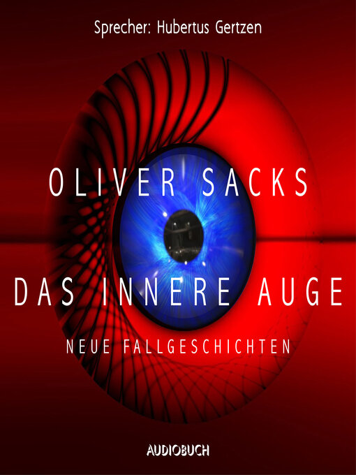 Title details for Das innere Auge by Oliver Sacks - Available